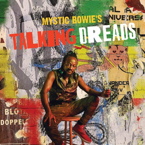 Mystic Bowie: Mystic Bowie's Talking Dreads - VINYL
