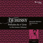 Alexander Melnikov: Debussy: Preludes Livre Ii La Mer - CD