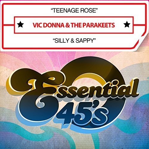Donna, Vic & Parakeets: Teenage Rose / Silly & Sappy (digital 45) - CD