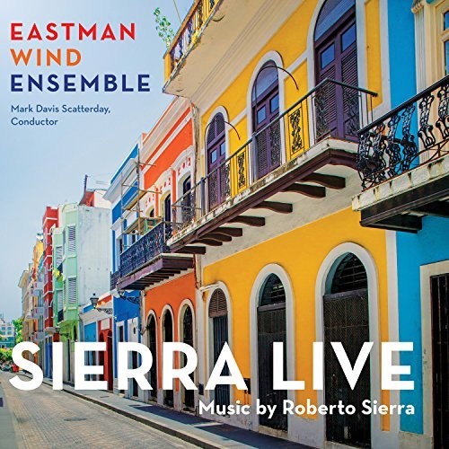 Eastman Wind Ensemble: Sierra Live - CD