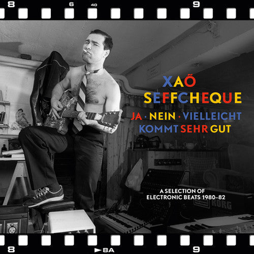 Xao Seffcheque: Ja - Nein - Vielleicht Kommt Sehr Gut: Selection - VINYL