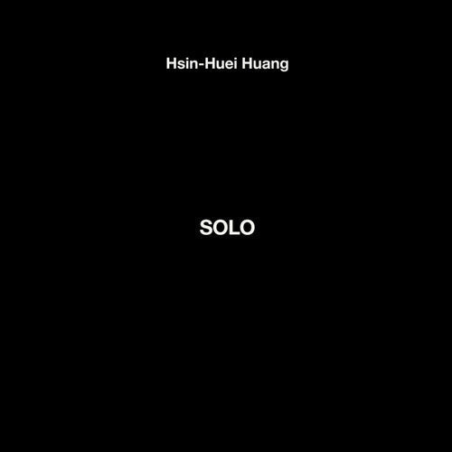Hsin-Huei Huang: Solo - VINYL
