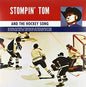 Stompin Tom Connors: Stompin Tom & The Hockey Song - VINYL