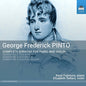 Pinto / Fujimura / Sellars: George Frederick Pinto: Complete Sonatas for Piano & Violin - CD