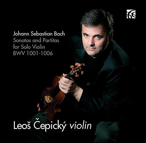 Bach / Cepicky: Johann Sebastian Bach: Sonatas & Partitas for Solo Violin, BWV1001-1006 - CD