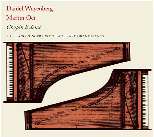 Chopin / Wayenberg / Oei: Chopin a deux - CD
