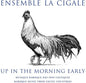 Oswald / McGibbon / Primeau / Tsuji: Up In The Morning Early - CD