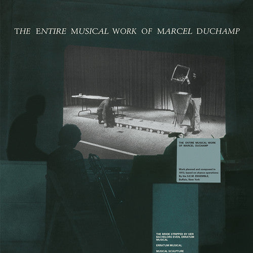 Marcel Duchamp: Entire Musical Work Of Marcel Duchamp - VINYL