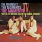 The Moments: Not On The Outside, But On The Inside, Strong! - CD