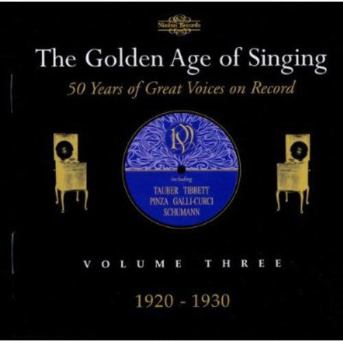 Various Artists: Golden Age of Singing 3: 1920-1930 / Various - CD