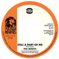 The Minits: Still A Part Of Me / If You Don't Like My Apples - 7-INCH SINGLE