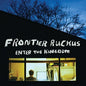 Frontier Ruckus: Enter The Kingdom - CD