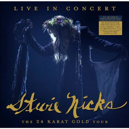 Stevie Nicks - Live In Concert: The 24 Karat Gold Tour - VINYL