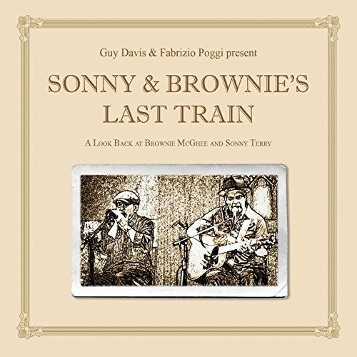 Brownie McGee: Sonny & Brownie's Last Train - CD
