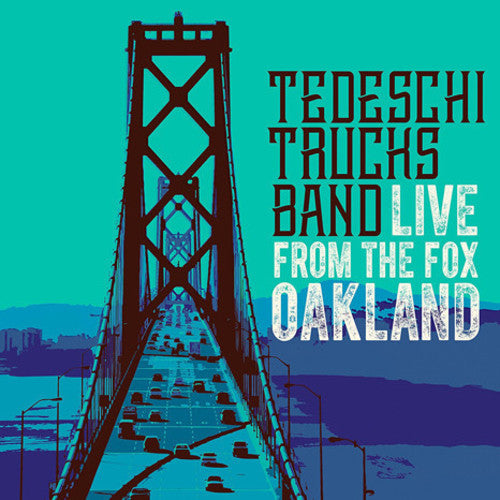 Tedeschi Trucks Band: Live From The Fox Oakland - VINYL