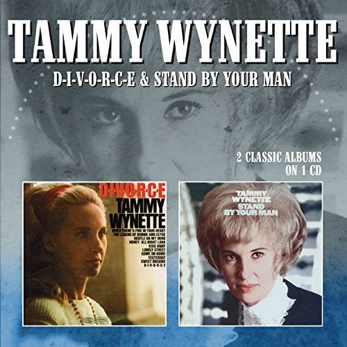 Tammy Wynette: D-I-V-O-R-C-E / Stand By Your Man - CD