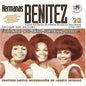 Hermanas Benitez: Todos Sus Exitos En Espana En Discos Discophon - CD