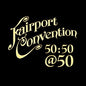Fairport Convention: Fairport Convention 50:50@50 - CD