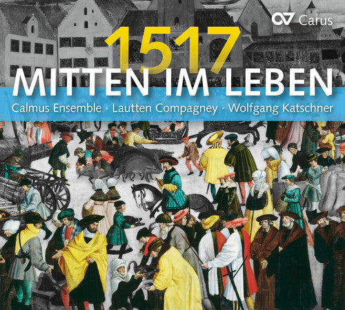 Bach / Katschner / Katschner: In The Midst Of Life 1517 - CD