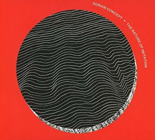 Dorian Concept: Nature Of Imitation - CD