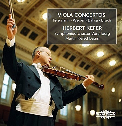 Baksa / Bruch / Kefer / Kerschbaum: Telemann Weber Baska & Bruch: Viola Concertos - CD
