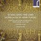 Purcell / Teardo / Scott: O Sing Unto The Lord: Sacred Music By Henry Purcel - CD