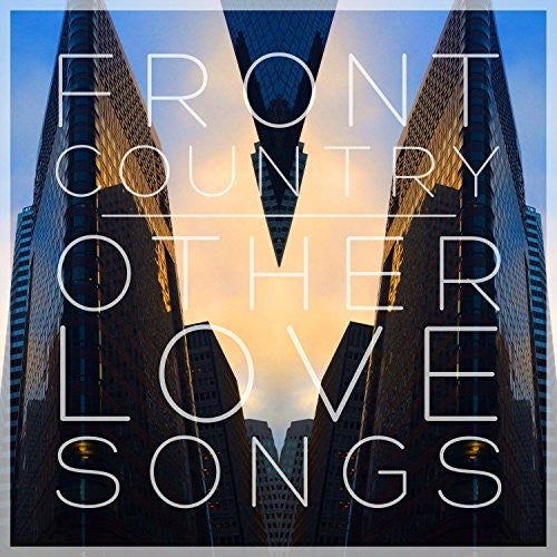 Front Country: OTHER LOVE SONGS - VINYL