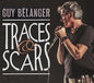 Guy Belanger: Traces & Scars - CD