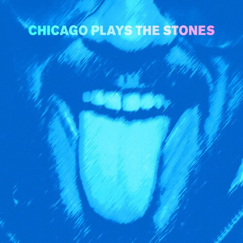 Chicago Plays the Stones: Chicago Plays the Stones - CD
