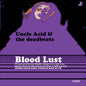 Uncle Acid & Deadbeats: Blood Lust - CD