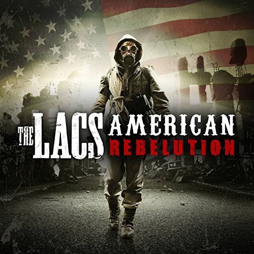 The Lacs: American Rebelution - CD