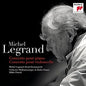 Michel Legrand: Concerto Pour Piano / Concerto Pour Violoncelle - CD