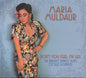 Maria Muldaur: Don't You Feel My Leg - CD