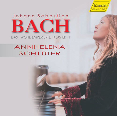 Bach, J.S. / Schluter: Johann Sebastian Bach: Das wohltemperierte Klavier - CD