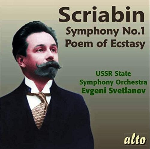 Scriabin / Ussr Symphony Orch / Svetlanov, Evgeni: Symphony 1 Poem Of Ecstasy - CD