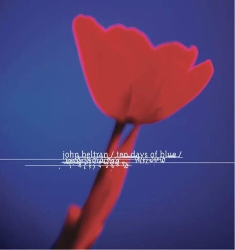 John Beltran: Ten Days Of Blue - VINYL