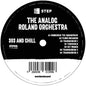 The Analog Roland Orchestra: 303 And Chill - 12-INCH SINGLE