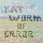 Fat Worm of Error: Nzznzzzznnznznnn - VINYL