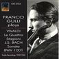 Vivaldi / Bach, J.S. / Gulli / Ceccato: Franco Gulli plays Vivaldi & Bach - CD