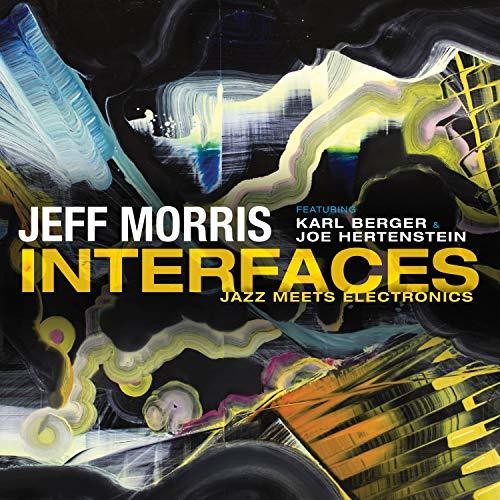 Jeff Morris: Interfaces - CD