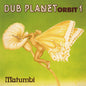 Matumbi: Dub Planet Orbit 1 - VINYL
