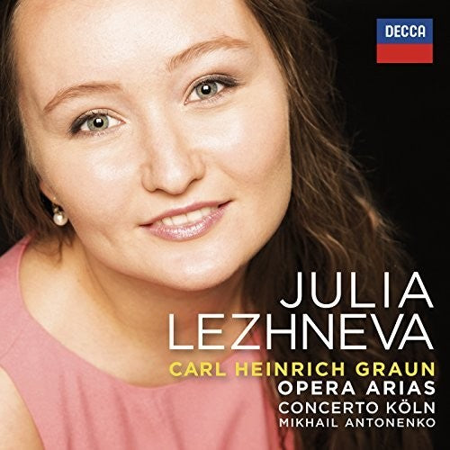 Graun / Lezhneva / Koln / Antonenko: Opera Arias - CD