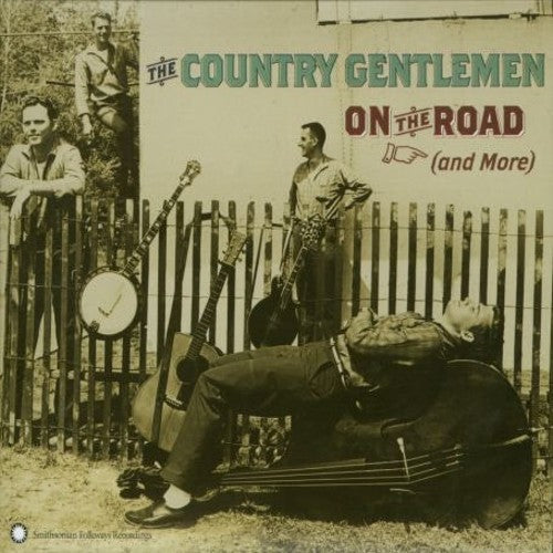 The Country Gentlemen: On the Road (And More) - CD