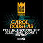 Carol Douglas: Fell In Love For The First Time Today / Burnin' - CD
