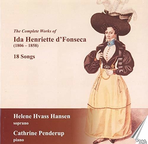 D'Fonseca / Hansen / Penderup: Complete Works of Ida Henriette D'fonseca - CD