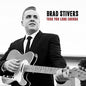 Brad Stivers: Took You Long Enough - CD