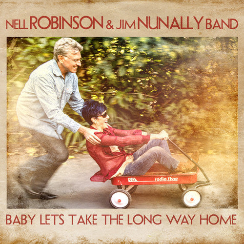 Nell Robinson: Baby Lets Take The Long Way Home - CD