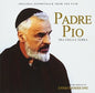 Ennio Morricone: Padre Pio: Tra Cielo E Terra (Original Soundtrack) - CD