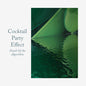 Cocktail Party Effect: Death of An Algorithm - 12-INCH SINGLE