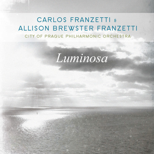 Carlos Franzetti: Luminosa - CD